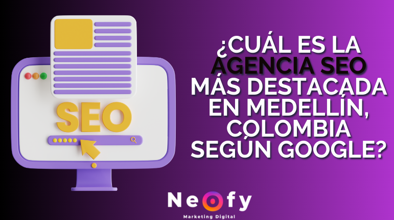 Agencia SEO en Medellín